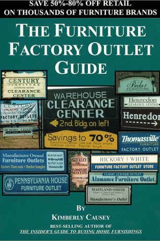 Cover of The Furniture Factory Outlet Guide