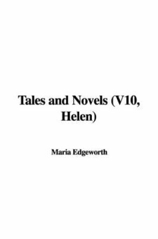 Cover of Tales and Novels (V10, Helen)
