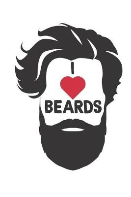 Book cover for I love Beards