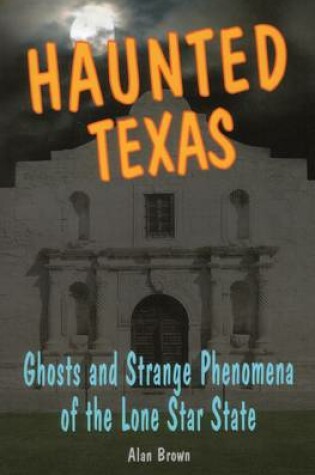 Cover of Haunted Texas