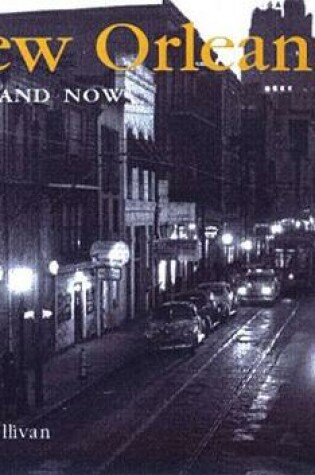 Cover of New Orleans Then and Now