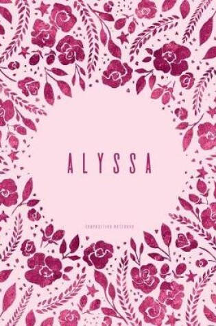 Cover of Alyssa - Composition Notebook
