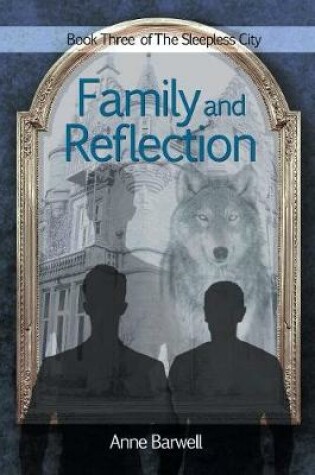 Cover of Family and Reflection