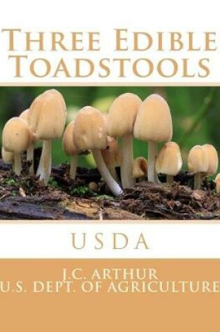 Cover of Three Edible Toadstools