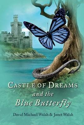 Book cover for Castle of Dreams and the Blue Butterfly