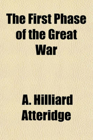 Cover of The First Phase of the Great War