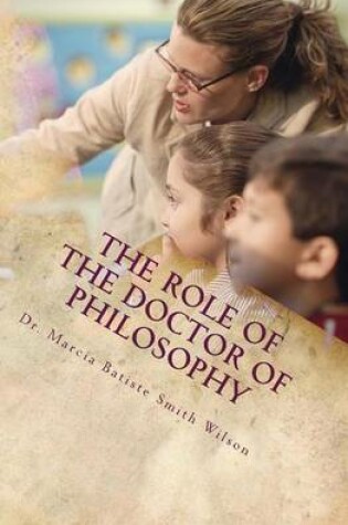 Cover of The Role of the Doctor of Philosophy