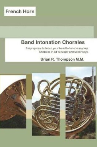 Cover of French Horn, Band Intonation Chorales