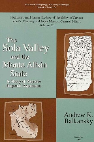 Cover of The Sola Valley and the Monte Alban State