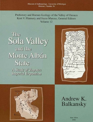 Cover of The Sola Valley and the Monte Alban State