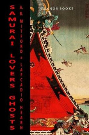 Cover of Samurai, Lovers, Ghosts