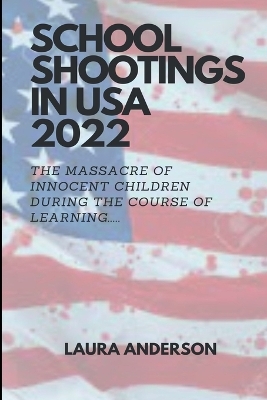 Book cover for School shootings in USA 2022