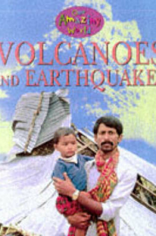 Cover of Volcanoes and Earthquakes