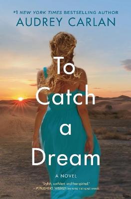 Book cover for To Catch a Dream