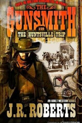 Cover of The Huntsville Trip