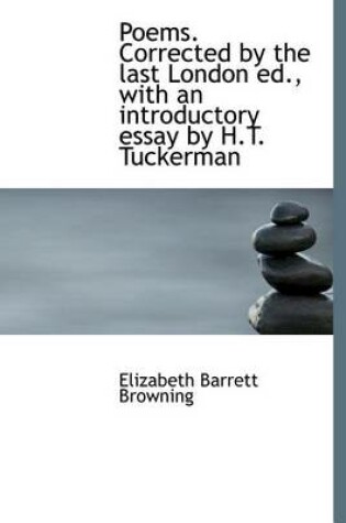 Cover of Poems. Corrected by the Last London Ed., with an Introductory Essay by H.T. Tuckerman