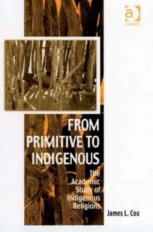 Cover of From Primitive to Indigenous