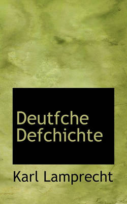 Book cover for Deutfche Defchichte