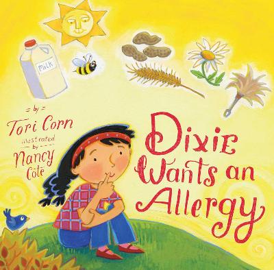 Book cover for Dixie Wants an Allergy