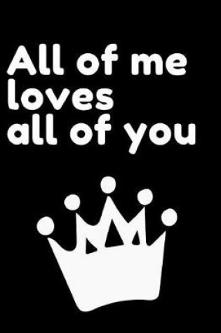 Cover of All of Me Loves All of You