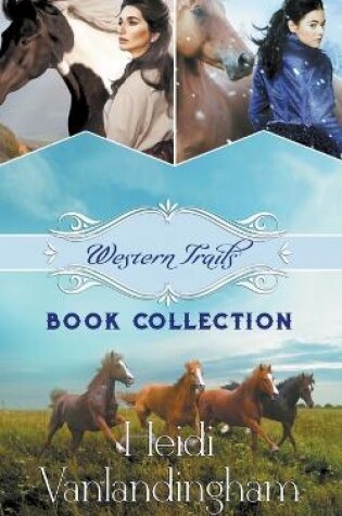 Cover of Western Trails Book Collection