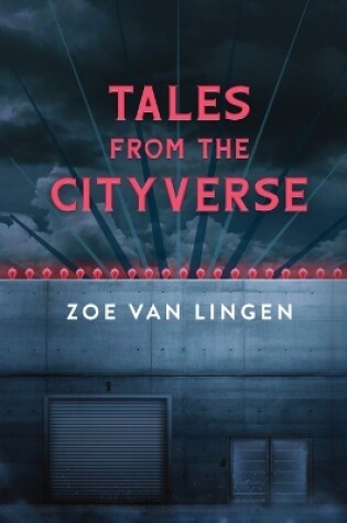 Cover of Tales From the Cityverse