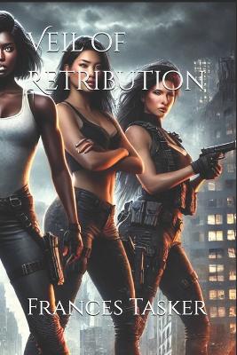 Book cover for Veil of Retribution