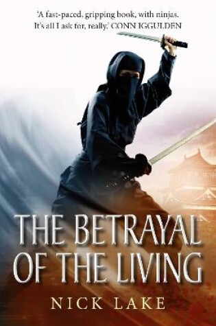 Cover of The Betrayal of the Living: Blood Ninja III