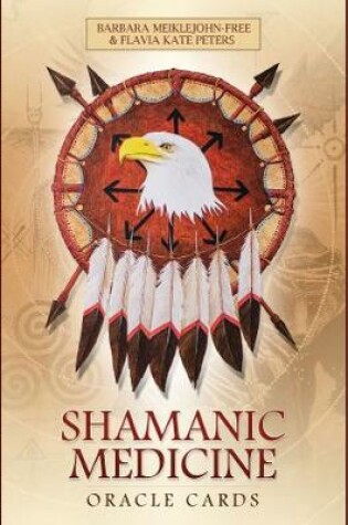 Cover of Shamanic Medicine Oracle Cards