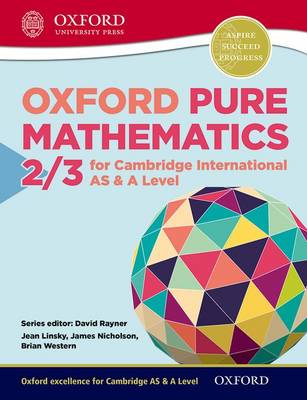 Cover of Oxford Pure Mathematics 2 & 3 for Cambridge International AS & A Level