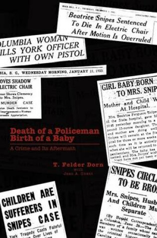 Cover of Death of a Policeman Birth of a Baby