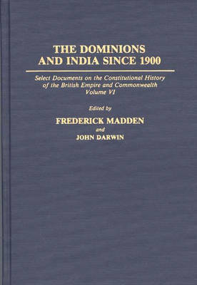 Book cover for The Dominions and India Since 1900