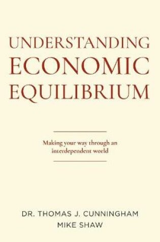 Cover of Understanding Economic Equilibrium