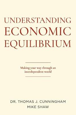 Book cover for Understanding Economic Equilibrium