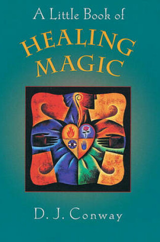 Cover of A Little Book of Healing Magic
