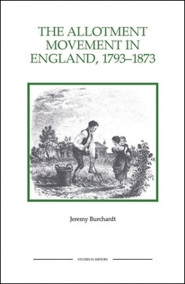 Cover of The Allotment Movement in England, 1793-1873