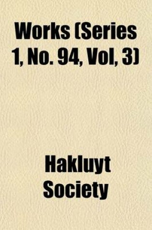 Cover of Works (Series 1, No. 94, Vol, 3)