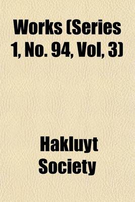 Book cover for Works (Series 1, No. 94, Vol, 3)