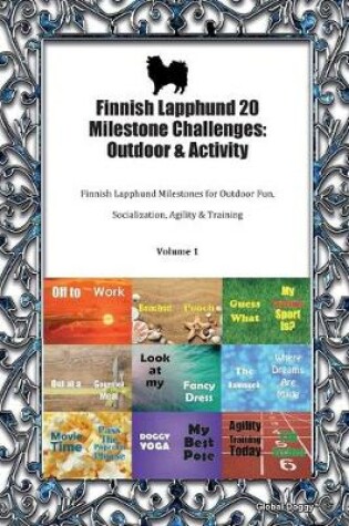 Cover of Finnish Lapphund 20 Milestone Challenges