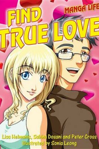 Cover of Find True Love (Manga Life)