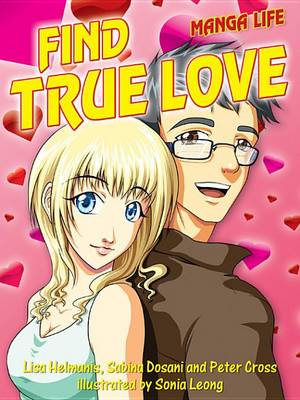 Book cover for Find True Love (Manga Life)