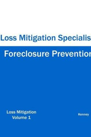 Cover of Foreclosure Prevention Loss Mitigation Specialist