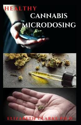 Book cover for Healthy Cannabis Microdosing