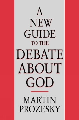 Cover of A New Guide to the Debate about God