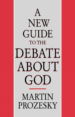 Book cover for A New Guide to the Debate about God