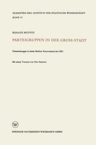 Cover of Parteigruppen in der Großstadt