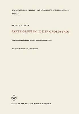 Book cover for Parteigruppen in der Großstadt