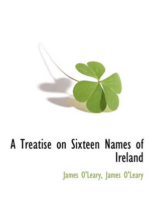 Book cover for A Treatise on Sixteen Names of Ireland