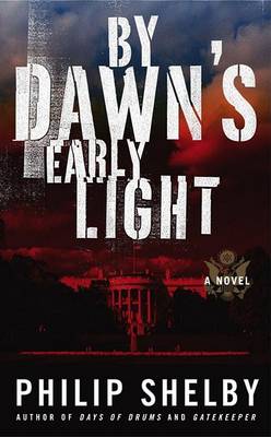 Book cover for By Dawn's Early Light