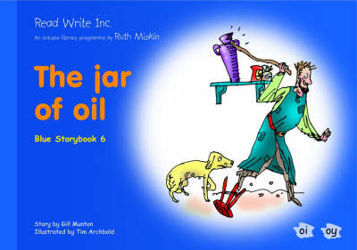 Book cover for Read Write Inc.: Set 6 Blue: Colour Storybooks: The Jar of Oil